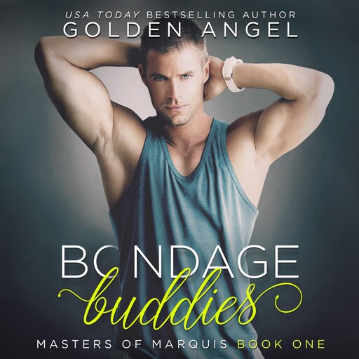 Bondage Buddies, Golden Angel