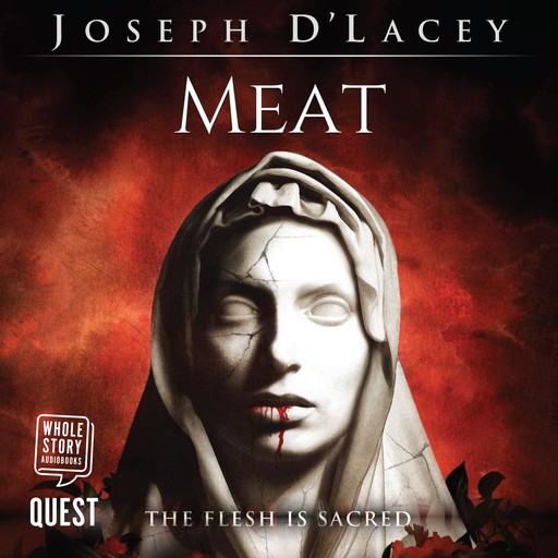 Meat, Joseph D'Lacey