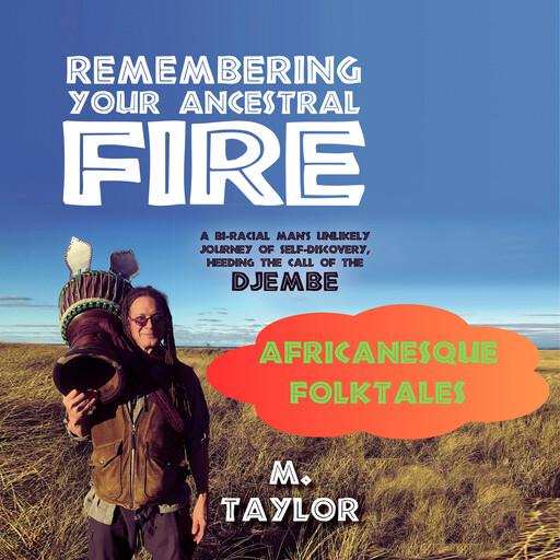 Africanesque Folktales, Taylor