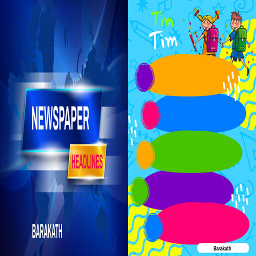 Newspaper headlines Tim Tim, Barakath
