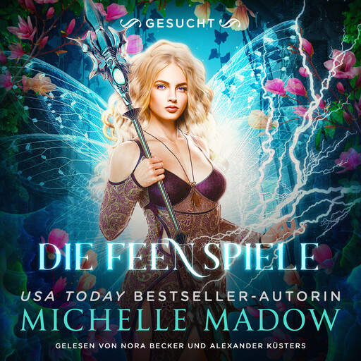 Die Feenspiele 4 - Feen Hörbuch, Michelle Madow