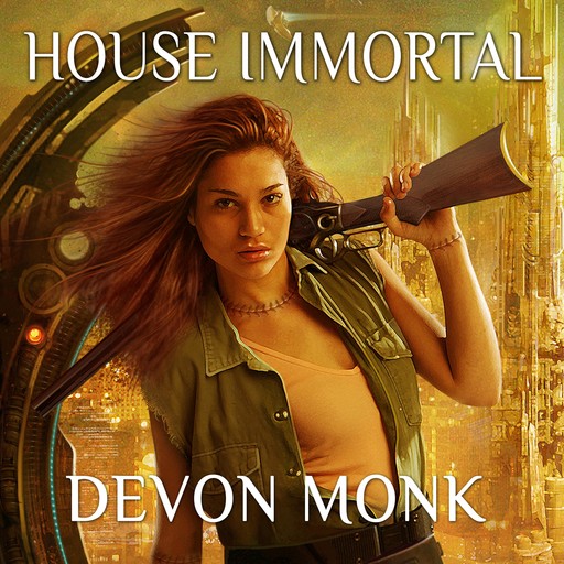 House Immortal, Devon Monk