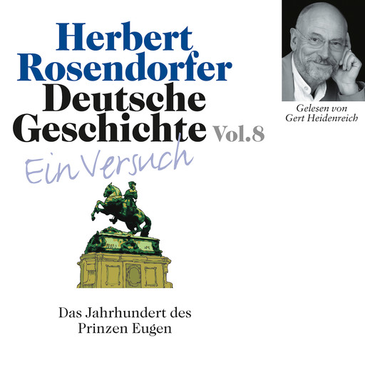 Deutsche Geschichte. Ein Versuch Vol. 08, Herbert Rosendorfer