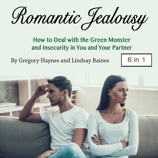 Romantic Jealousy, Lindsay Baines, Gregory Haynes