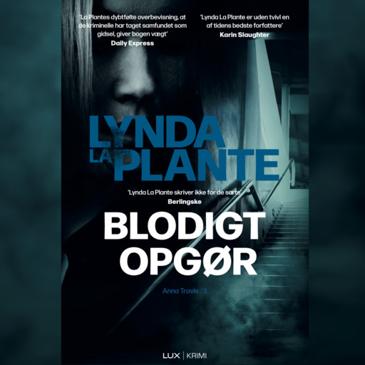 Blodigt opgør, Lynda La Plante