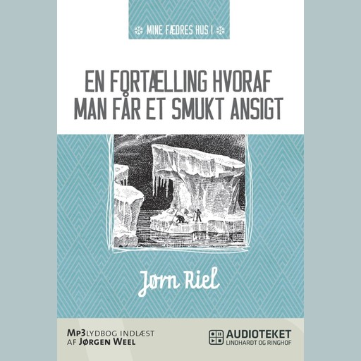 En fortælling hvoraf man får et smukt ansigt, Jørn Riel