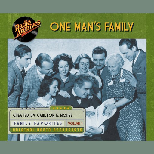 One Man's Family, Vol. 1, e-AudioProductions. com, NBC Radio