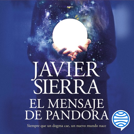 El mensaje de Pandora, Javier Sierra