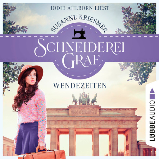 Schneiderei Graf - Wendezeiten - Die Bad Godesberg Familiensaga, Teil 2 (Ungekürzt), Susanne Kriesmer