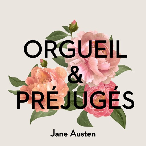 Orgueil et préjugés, Jane Austen