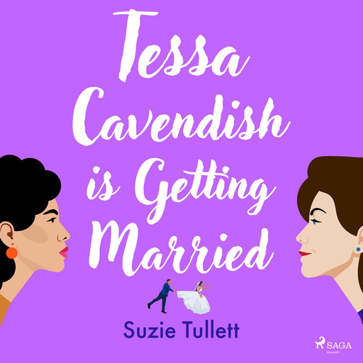 Tessa Cavendish is Getting Married, Suzie Tullett