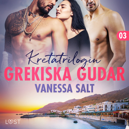 Grekiska Gudar - erotisk novell, Vanessa Salt