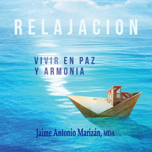 Relajación, Jaime Antonio