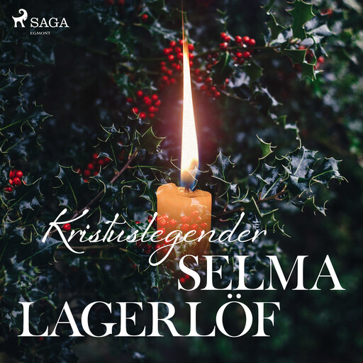 Kristuslegender, Selma Lagerlöf