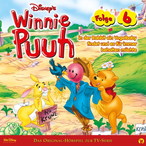 06: Winnie Puuh in der Rabbit ein Vogelbaby findet und es für immer behalten möchte (Disney TV-Serie), Winnie Puuh Hörspiel, Thom Sharp, Steve Nelson