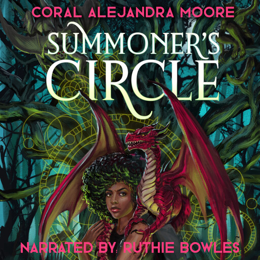 Summoner's Circle, Coral Alejandra Moore
