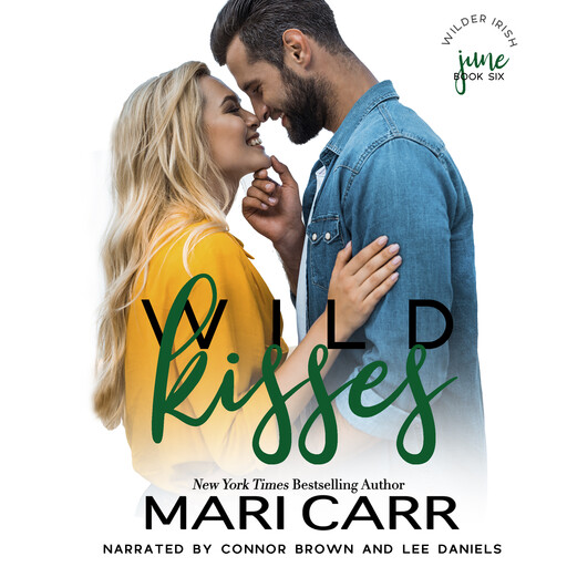 Wild Kisses, Mari Carr