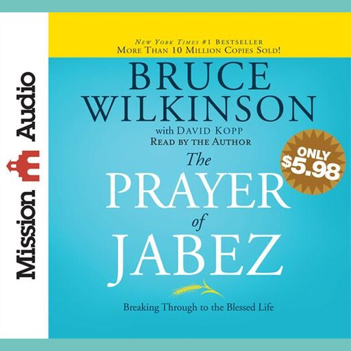 The Prayer of Jabez, Bruce Wilkinson, David Kopp