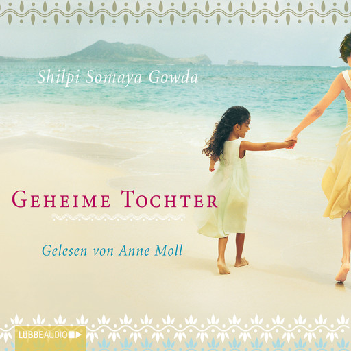 Geheime Tochter, Shilpi Somaya Gowda