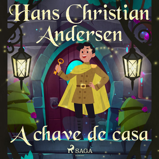A chave de casa, Hans Christian Andersen