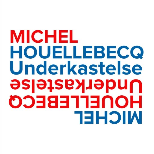 Underkastelse, Michel Houellebecq