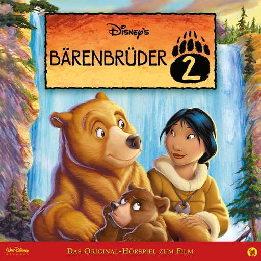 Bärenbrüder 2 (Hörspiel zum Disney Film), Bärenbrüder