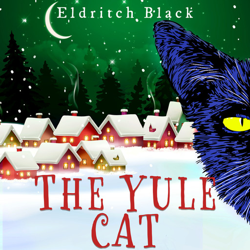 The Yule Cat, Eldritch Black