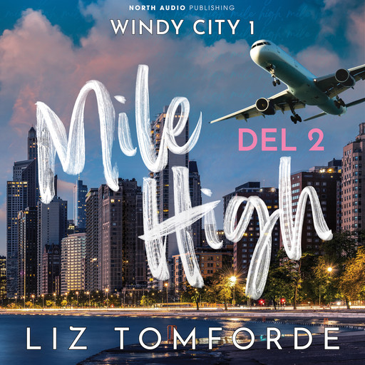 Mile High - del 2, Liz Tomforde