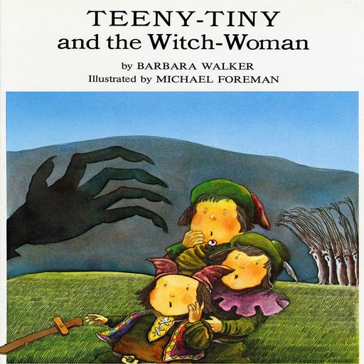 Teeny-Tiny & The Witch Woman, Barbara Walker