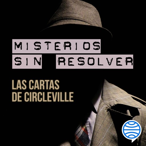 Misterios sin resolver. Caso 4: Las cartas de Circleville, AA. VV.
