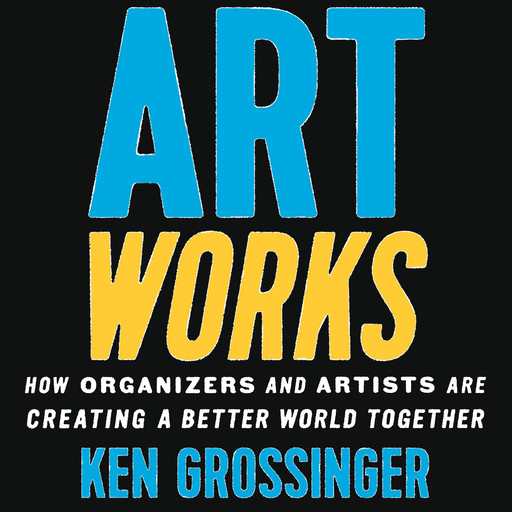 Art Works, Ken Grossinger