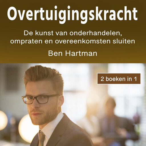 Overtuigingskracht, Ben Hartman