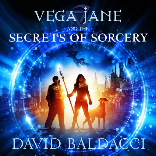 Vega Jane and the Secrets of Sorcery, David Baldacci