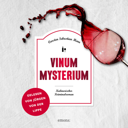 Vinum Mysterium - Julius Eichendorff - Kulinarischer Kriminalroman, Band 4 (Ungekürzt), Carsten Sebastian Henn