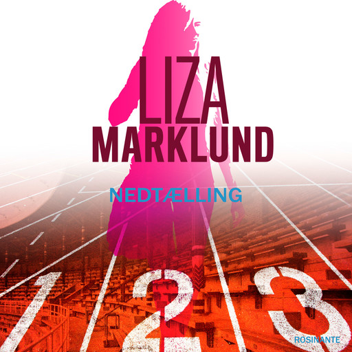 Nedtælling, Liza Marklund