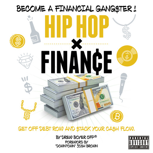 Hip Hop x Finance, Drew Boyer