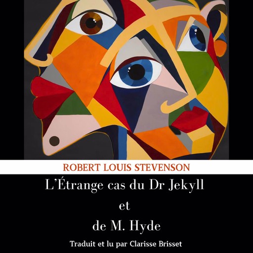 L’Étrange cas du Dr Jekyll et de M. Hyde, Robert Louis Stevenson