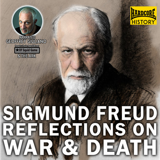 Sigmund Freud Reflections On War & Death, Sigmund Freud