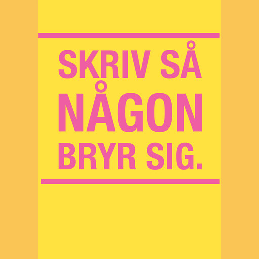 Skriv så någon bryr sig, Joakim Hedström