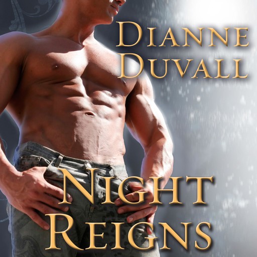 Night Reigns, Dianne Duvall