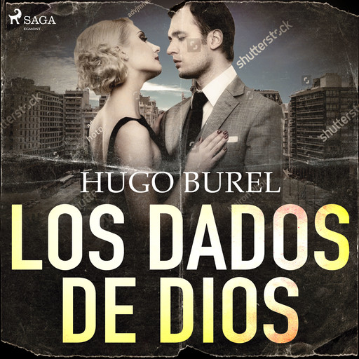 Los dados de Dios, Hugo Burel