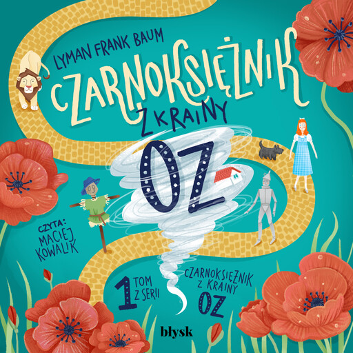 Czarnoksiężnik z krainy Oz, Lyman Frank Baum