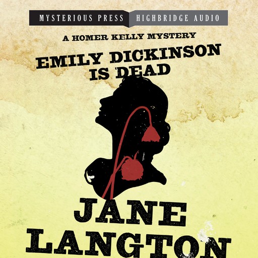 Emily Dickinson Is Dead, Jane Langton