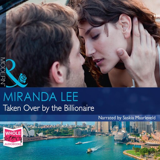 Taken Over by the Billionaire, Miranda Lee