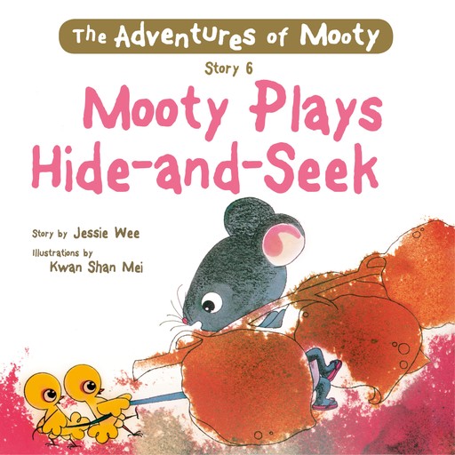 Mooty Plays Hide-and-Seek, Jessie Wee