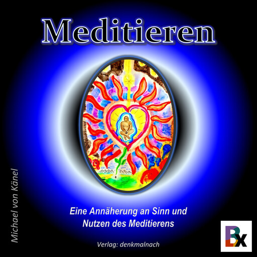 Meditieren, Michael von Känel