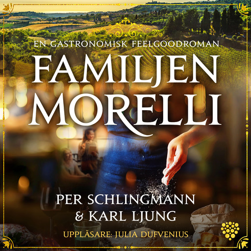 Familjen Morelli, Per Schlingmann, Karl Ljung