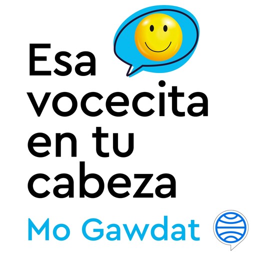 Esa vocecita en tu cabeza, Mo Gawdat