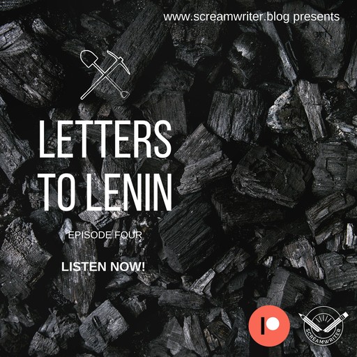 Letters To Lenin - Episode Four, Olivia Lewis-Brown