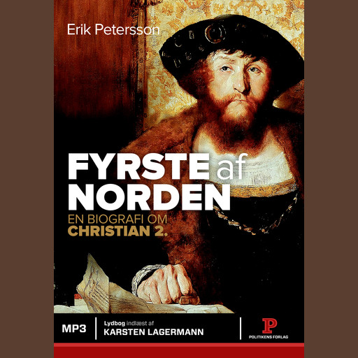 Fyrste af Norden, Erik Petersson